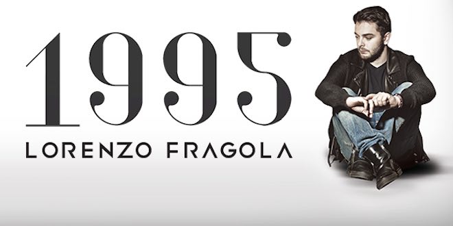 #FuoriCeIlSole – Lorenzo Fragola