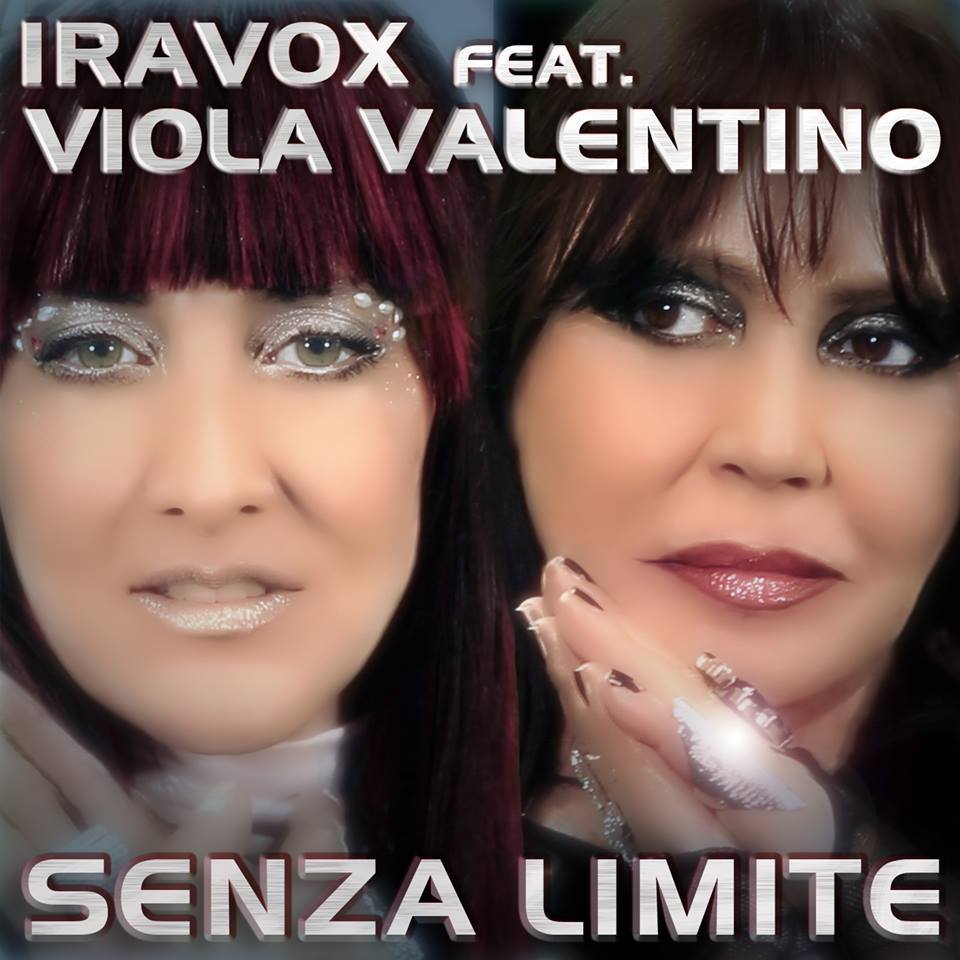 Intervista a Iravox Feat. Viola Valentino che ci Parlano della loro collaborazione e di “Senza Limite”.