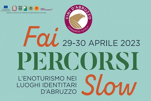 Consorzio vini d’Abruzzo: il 29-30 aprile c’è “Fai Percorsi Slow 2023″