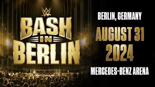 “Bash in Berlin”, il primo grande WWE Premium Live Event in Germania