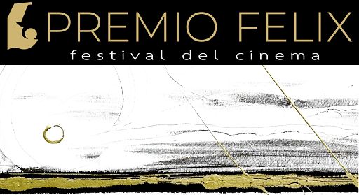 Cinema, Premio Felix: focus su giovani registi e pellicole