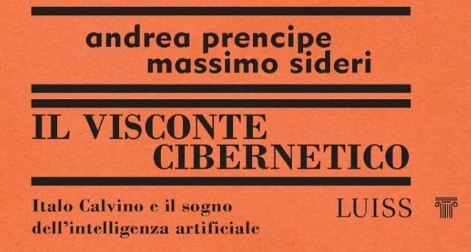 Innovazione, anteprima “Il Visconte Cibernetico” domani alla Luiss
