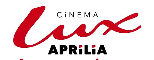 Lazio, riapre il Multisala Cinema Lux ad Aprilia