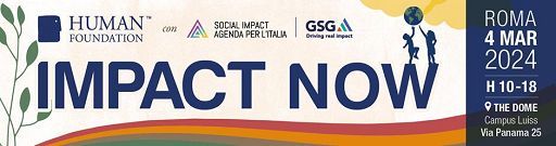 A Roma i protagonisti di economia e finanza ad impatto