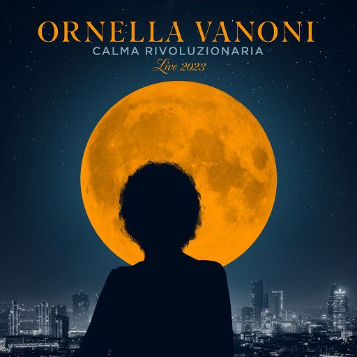 Ornella Vanoni esce in digitale con Calma Rivoluzionaria Live 2023