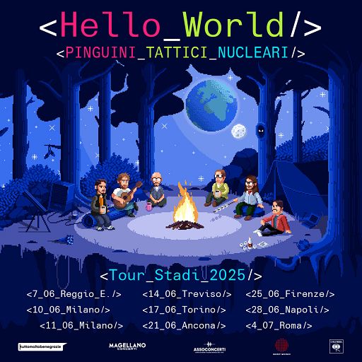 I Pinguini Tattici Nucleari annunciano Hello World-Tour Stadi 2025