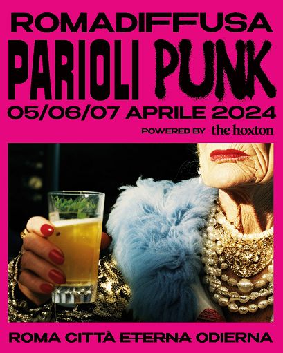 Dal 5 al 7 aprile ROMADIFFUSA presenta il festival Parioli Punk