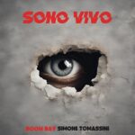 Sono Vivo, il nuovo singolo di Boom Bay e Simone Tomassini