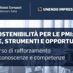 UN Global Compact Network Italia: percorso di formazione dedicato a Pmi