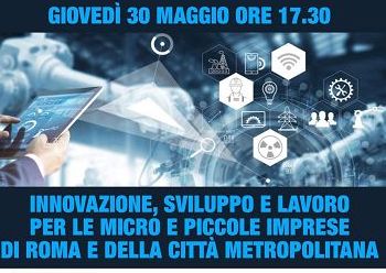 Innovazione, Sviluppo e Lavoro per le Micro e Piccole Imprese di Roma