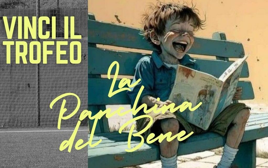 Fondazione Pubblicità Progresso indice concorso “La Panchina del Bene”