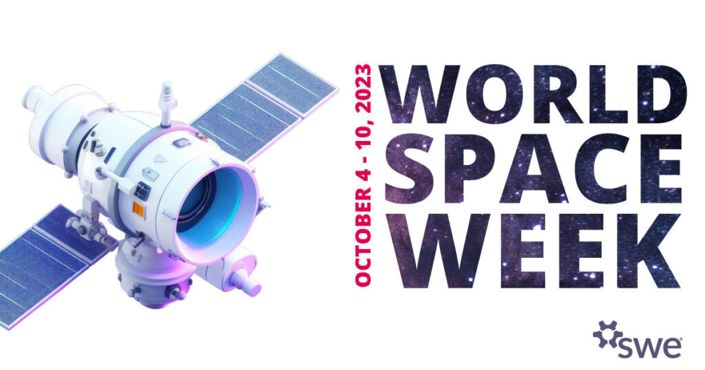 Celebrate World Space Week With the Society of Women Engineers