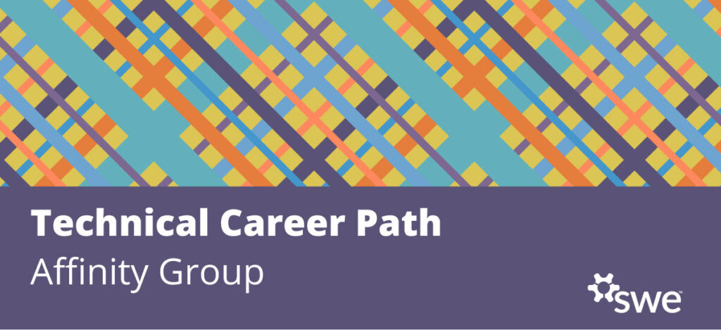 SWE Technical Career Path Affinity Group