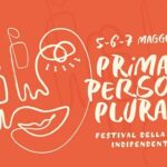 Torino, dal 5 al 7 maggio il festival Prima Persona Plurale