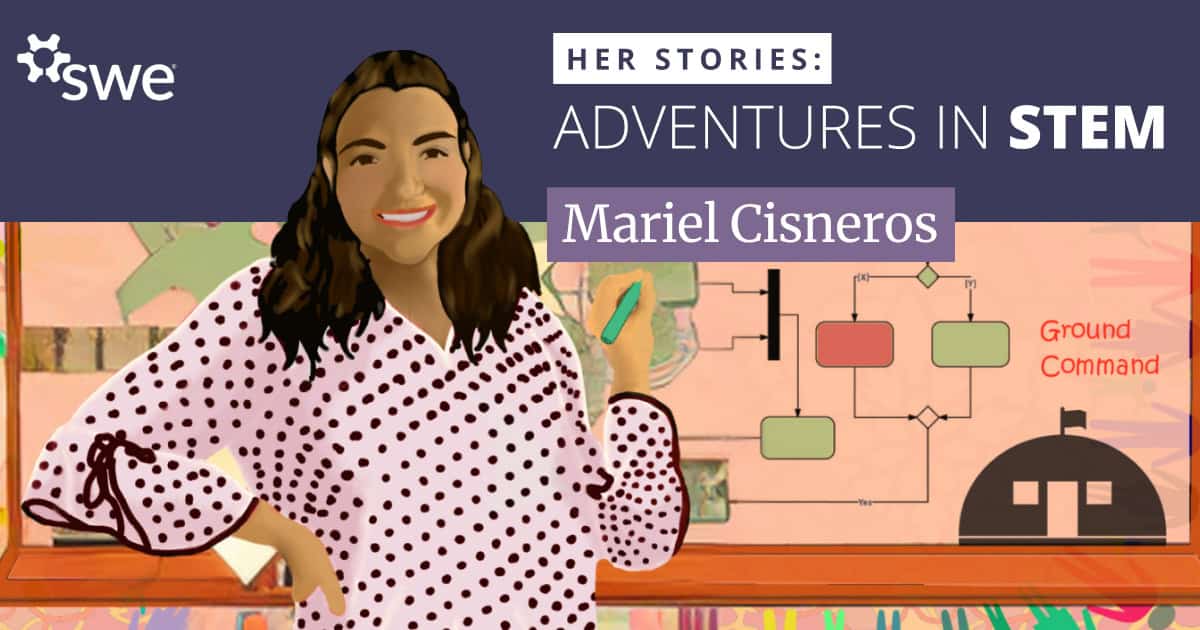 How Mariel Cisneros Turned Her Childhood Dreams Into an Engineering Career