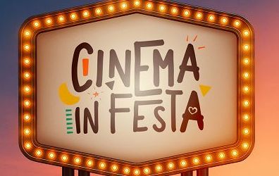 “Cinema in festa”, al via la sesta edizione dall’8 al 12 giugno