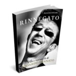Fuori la biografia “Rinnegato – Vita e canzonette di Edoardo Bennato”